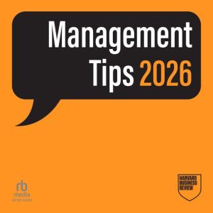 Management Tips 2026 From Harvard Bu..., Harvard Business Review