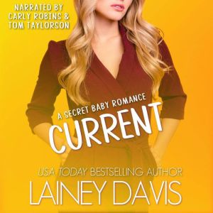 Current: A Secret Baby Romance
