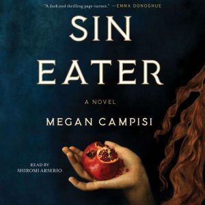 Sin Eater, Megan Campisi