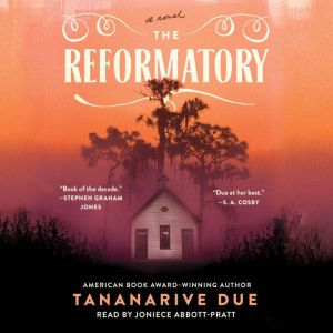 The Reformatory, Tananarive Due