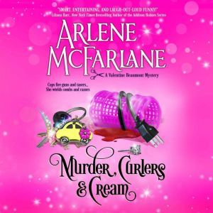Murder, Curlers  Cream, Arlene McFarlane
