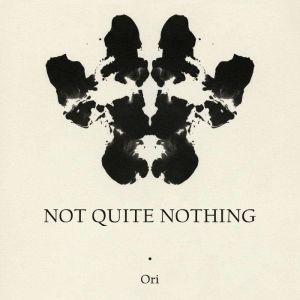 Not Quite Nothing, Ori ClawPublica
