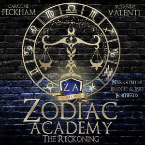 The Reckoning: The Zodiac Academy, Book Three