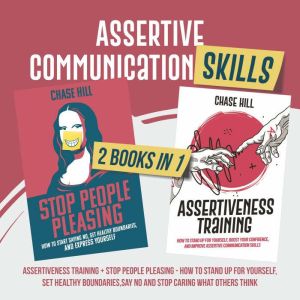 Assertive Communication Skills  2 Bo..., Chase Hill