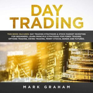 Day Trading, Mark Graham