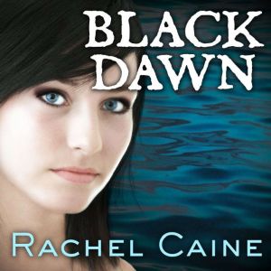 Black Dawn, Rachel Caine
