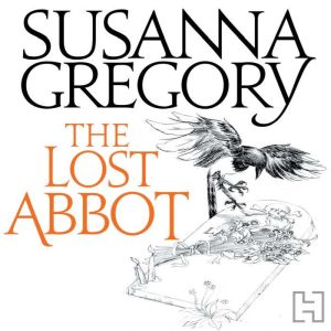 The Lost Abbot, Susanna Gregory
