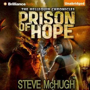 Prison of Hope, Steve McHugh