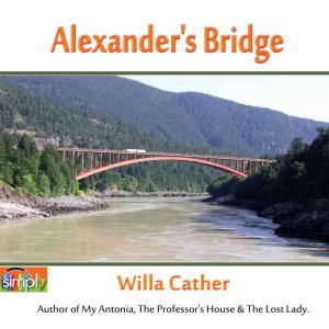 Alexanders Bridge, Willa Cather