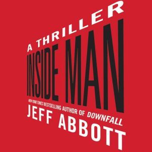 Inside Man, Jeff Abbott