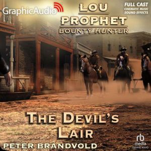The Devils Lair Dramatized Adaptati..., Peter Brandvold