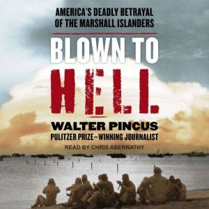 Blown To Hell, Walter Pincus