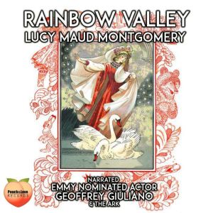 Rainbow Valley, Lucy Maud MONTGOMERY
