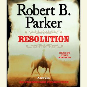 Resolution, Robert B. Parker