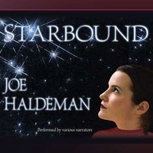 Starbound, Joe Haldeman
