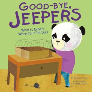 Goodbye, Jeepers, Nancy Loewen