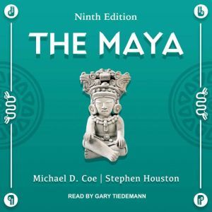 The Maya, Michael D. Coe