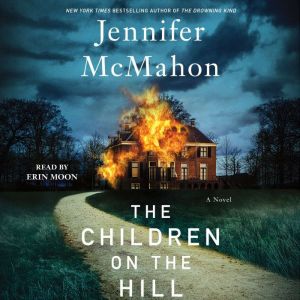 The Children on the Hill, Jennifer McMahon