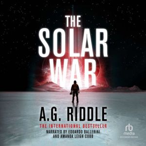 The Solar War, A.G. Riddle