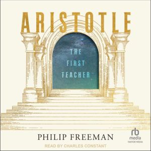Aristotle, Philip Freeman