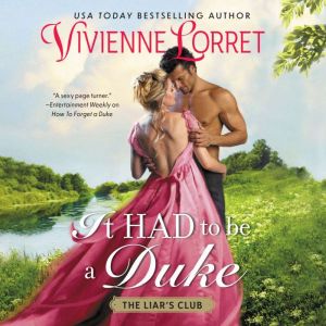 It Had To Be a Duke, Vivienne Lorret