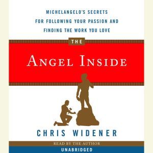 The Angel Inside, Chris Widener