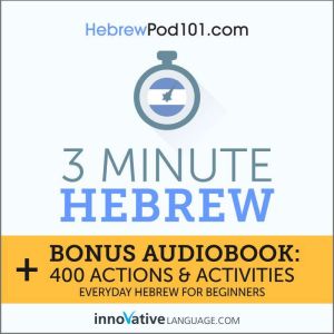 3Minute Hebrew, Innovative Language Learning