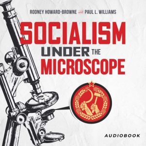 Socialism Under The Microscope, Rodney Howard-Browne