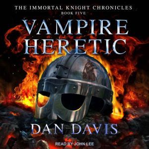 Vampire Heretic, Dan Davis