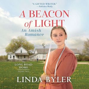 Beacon of Light An Amish Romance, Linda Byler