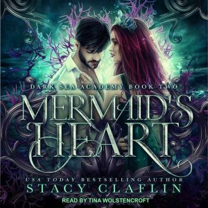 Mermaids Heart, Stacy Claflin