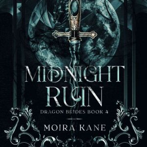 Midnight Ruin: A Fated Mates Dragon Shifter Romantasy
