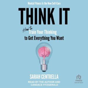 Think It, Sarah Centrella