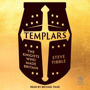 Templars, Steve Tibble