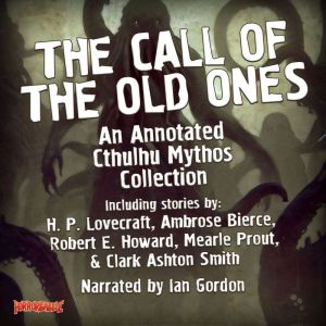 The Call of the Old Ones, H. P. Lovecraft