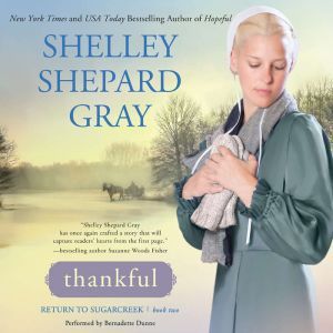 Thankful, Shelley Shepard Gray