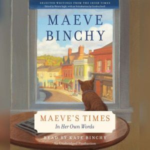 Maeves Times, Maeve Binchy