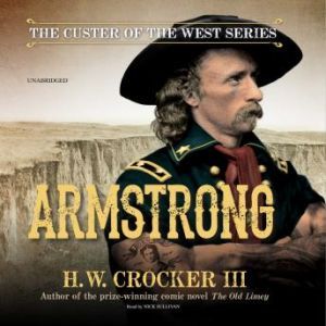 Armstrong, H. W. Crocker III