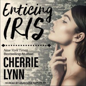 Enticing Iris, Cherrie Lynn