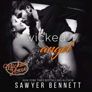 Wicked Angel, Sawyer Bennett