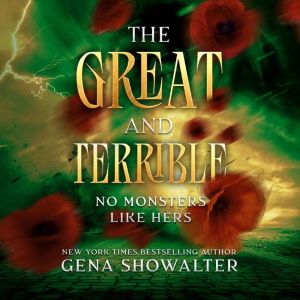 The Great and Terrible, Gena Showalter