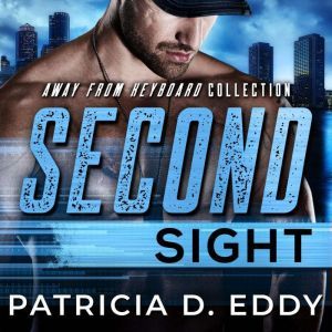 Second Sight, Patricia D. Eddy