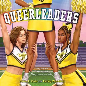 Queerleaders, Olivia A. Cole