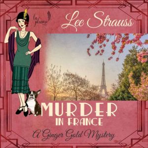 Murder in France, Lee Strauss
