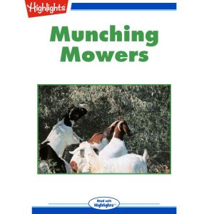 Munching Mowers, Cheryl M. Reifsnyder, Ph.D.