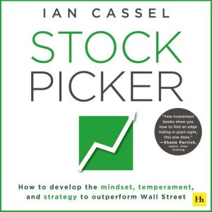 Stock Picker, Ian Cassel