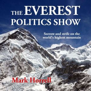 The Everest Politics Show, Mark Horrell