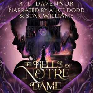 The Hells of Notre Dame: A Steamy Sapphic Retelling