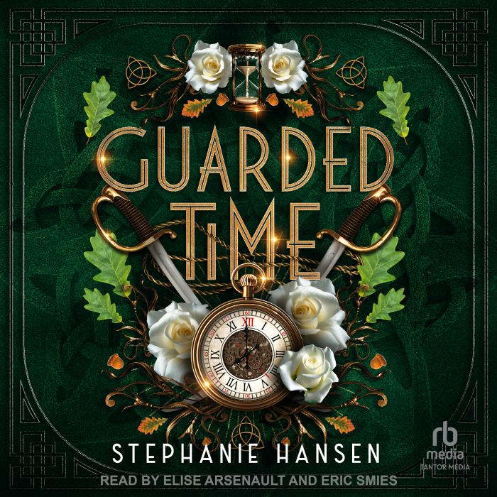 Guarded Time, Stephanie Hansen
