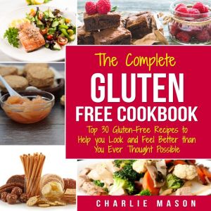 Gluten Free Recipes Cookbook Simple ..., Charlie Mason